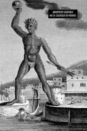 No 31. Colossus of Rhodes de Adventure Journals