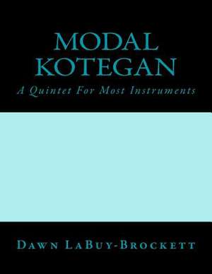 Modal Kotegan de Dawn Labuy-Brockett