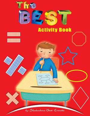 The Best Activity Book de Shabarbara Best- Everette