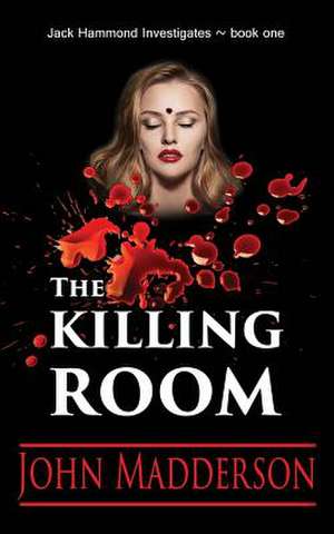 The Killing Room de John Madderson