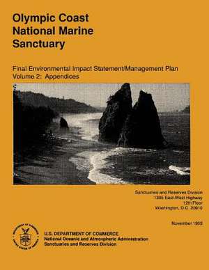 Olympic Coast National Marine Sanctuary de U S Dept of Commerce