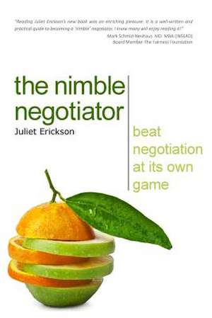 The Nimble Negotiator de Juliet Erickson