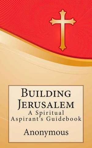 Building Jerusalem de Anonymous