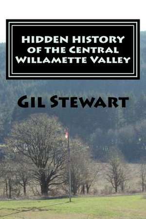 Hidden History de Gil Stewart