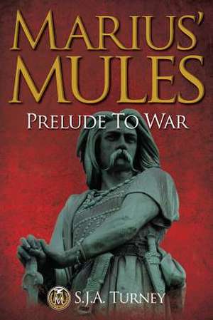 Marius' Mules de MR S. J. a. Turney