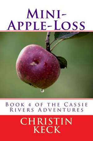 Mini-Apple Loss de Christin Keck