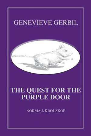 Genevieve Gerbil de Norma J. Krouskop