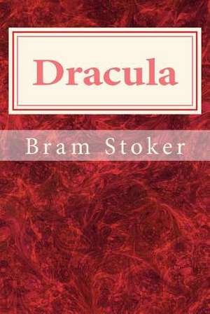 Dracula de Bram Stoker