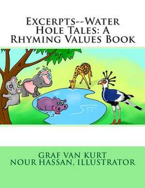 Excerpts--Water Hole Tales de Graf Van Kurt