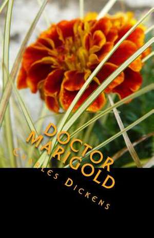 Doctor Marigold de Charles Dickens