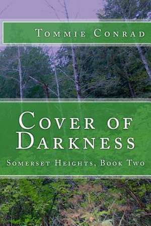 Cover of Darkness de Tommie Conrad