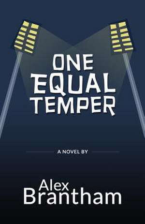 One Equal Temper de Alex Brantham