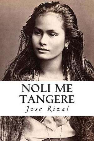 Noli Me Tangere de Jose Rizal