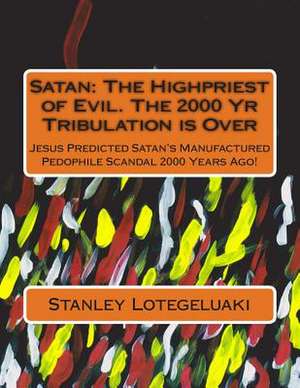 Satan de MR Stanley Ole Lotegeluaki