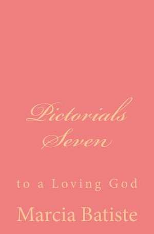 Pictorials Seven de Wilson, Marcia Batiste Smith