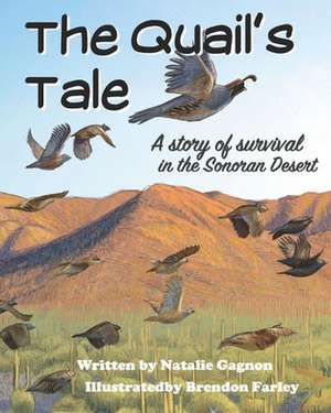 The Quail's Tale de Natalie Gagnon