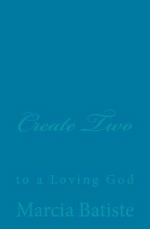 Create Two de Wilson, Marcia Batiste Smith