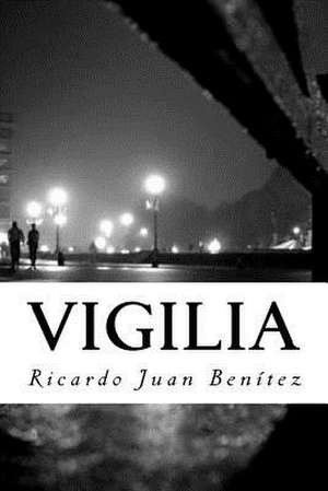 Vigilia de Benitez, Ricardo Juan