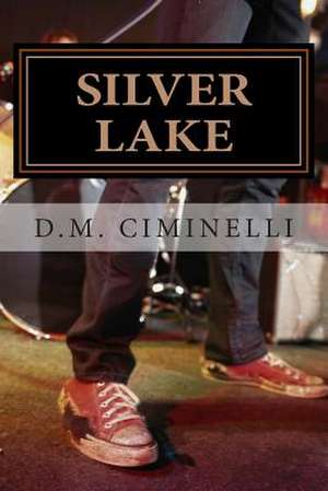 Silver L.A.Ke de D. M. Ciminelli