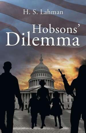 Hobbsons' Dilemma de H. S. Lahman