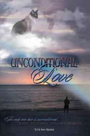 Unconditional Love de Dj Steidel