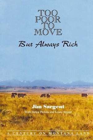 Too Poor to Move de Jim Sargent