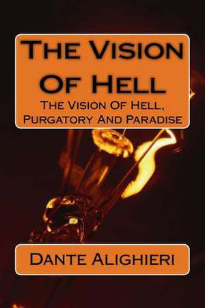 The Vision of Hell de MR Dante Alighieri