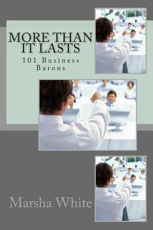 More Than It Lasts de Marsha White