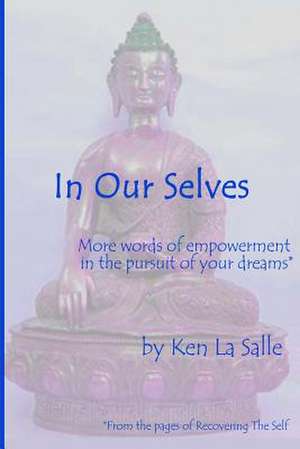 In Our Selves de Ken La Salle