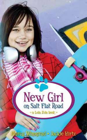 New Girl on Salt Flat Road de Marcy Winograd