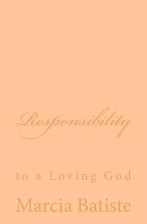 Responsibility de Wilson, Marcia Batiste Smith