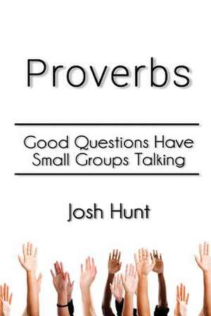 Proverbs de Josh Hunt