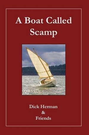 A Boat Called Scamp de Dick Herman