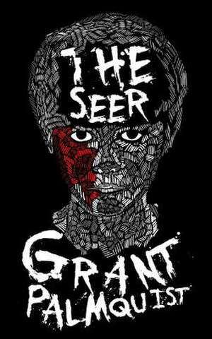 The Seer de Grant Palmquist