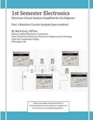 1st Semester Electronics de Mark L. Gray