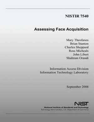 Assessing Face Acquisition de Mary Theofanos