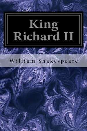 King Richard II de William Shakespeare