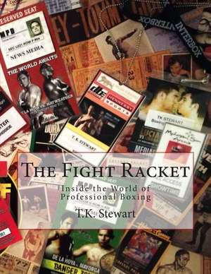 The Fight Racket de T. K. Stewart