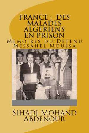 France de Sihadj Mohand Abdenour