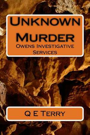 Unknown Murder de Q. E. Terry