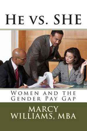 He vs. She de Mba Marcy Williams