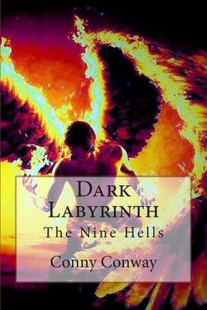 Dark Labyrinth de Conny Conway