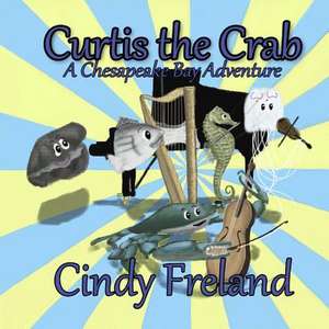 Curtis the Crab de Cindy Freland