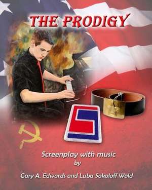 The Prodigy de Gary A. Edwards