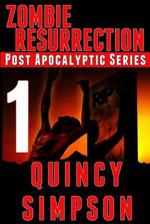 Zombie Resurrection de Quincy Simpson