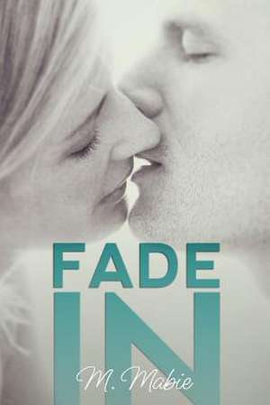 Fade in de M. Mabie