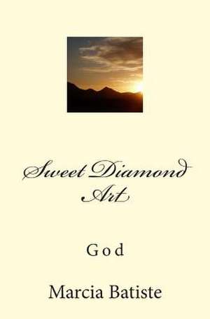 Sweet Diamond Art de Wilson, Marcia Batiste Smith