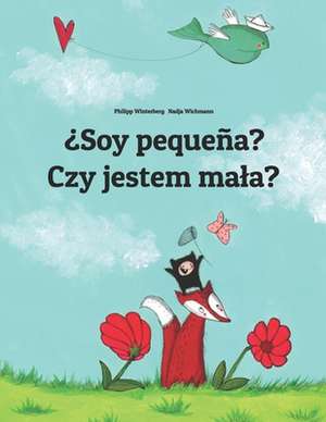 Soy Pequena? Czy Jestem Ma A? de Philipp Winterberg