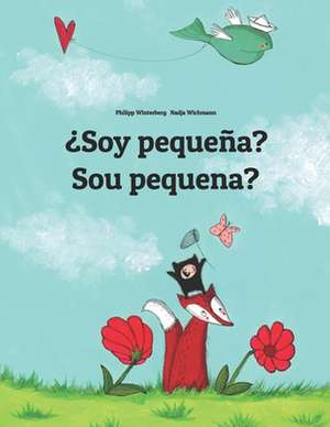 Soy Pequena? Sou Pequena? de Philipp Winterberg