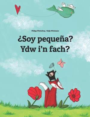 Soy Pequena? Ydw I'n Fach? de Philipp Winterberg